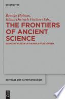 The Frontiers of Ancient Science