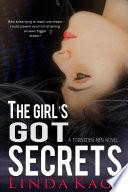 The Girl's Got Secrets