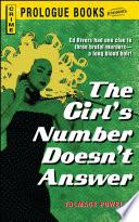 The Girl's Number Doesn't Answer