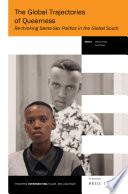 The Global Trajectories of Queerness