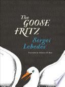 The Goose Fritz