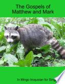 The Gospels of Matthew and Mark in Mingo Iroquoian for Singing