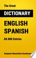 The Great Dictionary English - Spanish