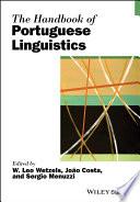 The Handbook of Portuguese Linguistics