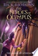 The Heroes of Olympus, Book Three The Mark of Athena (new cover)