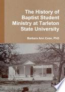 The History of Baptist Student Ministry at Tarleton State University