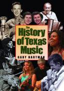 The History of Texas Music