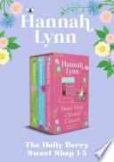 The Holly Berry Sweet Shop 1-3