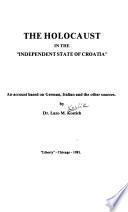 The Holocaust in the Independent State of Croatia