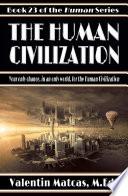 The Human Civilization