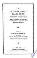 The International Blue Book (Who's who in the World).