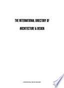 The International Directory of Architecture & Design