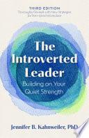 The Introverted Leader, 3rd Edition