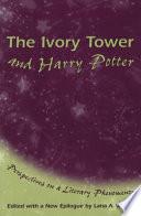 The Ivory Tower and Harry Potter