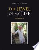 The Jewel of My Life