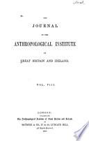 The Journal of the Anthropological Institute of Great Britain and Ireland