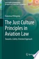 The Just Culture Principles in Aviation Law