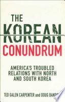 The Korean Conundrum