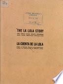 The La Lola Story