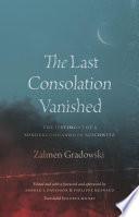 The Last Consolation Vanished