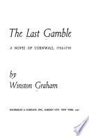 The Last Gamble