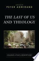 The Last of Us and Theology