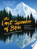 The Last Speaker of Bear