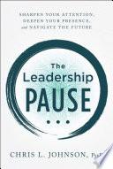The Leadership Pause