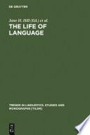 The Life of Language
