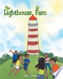 The Lighthouse - El Faro