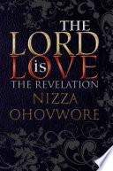 The Lord Is Love