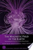 The Magnetic Field of the Earth