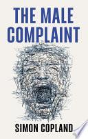 The Male Complaint