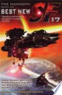The Mammoth Book of Best New SF 17