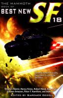 The Mammoth Book of Best New SF 18