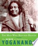 The Man Who Refused Heaven