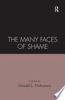 The Many Faces of Shame