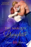 The Marquis' Daughter