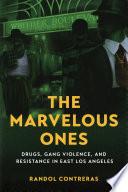 The Marvelous Ones