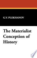 The Materialist Conception of History
