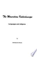 The Mauritian Kaleidoscope