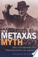 The Metaxas Myth