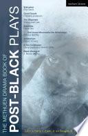 The Methuen Drama Book of Post-Black Plays