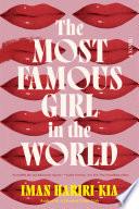 The Most Famous Girl in the World