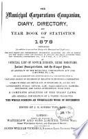 The Municipal corporations companion, diary, directory, and year book of statistics, ed. by J.R.S. Vine. [2nd]-11th, 13th year