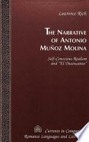 The Narrative of Antonio Muñoz Molina