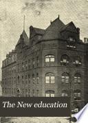 The New Education