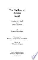 The Old Law of Bizkaia (1452)
