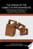 The Origin of the Subject in Psychoanalysis