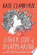 The Other Side of Disappearing